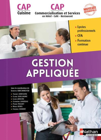 Gestion appliquée CAP Cuisine CAP Commercialisation et services en Hotel - Café - Restaurant. Editio