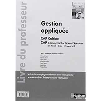 Gestion appliquée CAP cuisine CAP commercialisation et services en Hôtel-Café-Restaurant. Livre du p