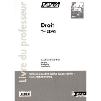 Droit Tle STMG Réflexe. Livre du professeur, Edition 2017
