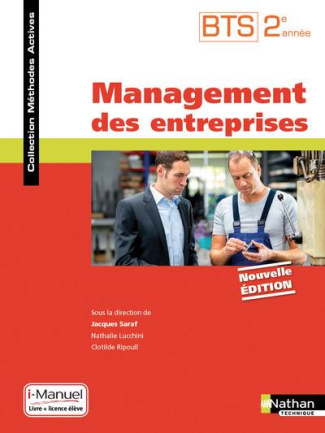 Management des entreprises 2e année BTS . Edition 2017