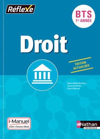 Droit BTS 1re année Réflexe. i-Manuel