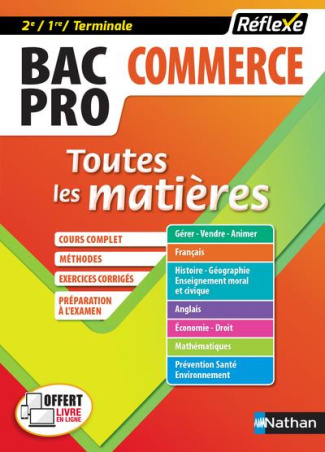 Bac Pro commerce 2de/1re/Term. Toutes les matières