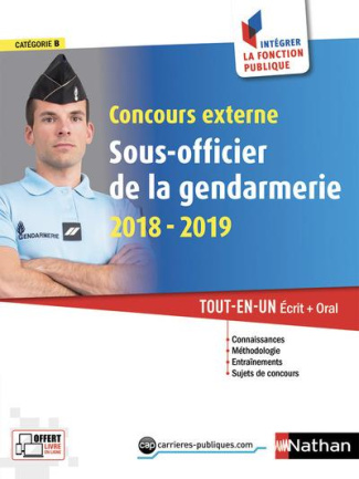 Concours externe Sous-officier de la gendarmerie. Tout-en-un écrit   oral, Edition 2018-2019