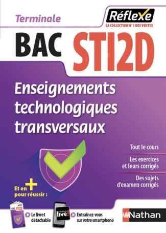 Enseignements technologiques transversaux Tle BAC STI2D. Edition 2018