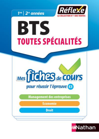 Management des entreprises Economie-droit BTS 1re et 2e années. Mes fiches de cours, Edition 2018