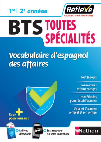 Vocabulaire d'espagnol des affaires BTS tertiaires 1re et 2e années. Edition 2018