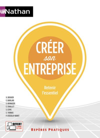 Créer son entreprise. Edition 2018