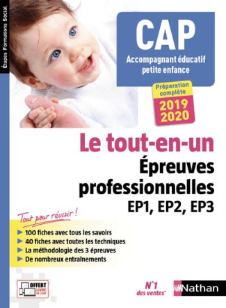 CAP Accompagnant éducatif petite enfance. Epreuves professionnelles EP1, EP2, EP3, Edition 2019-2020