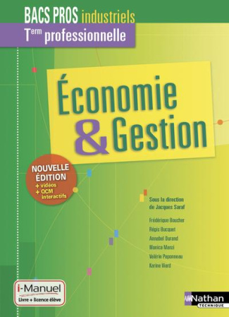 Economie & Gestion Tle Bacs pros industriels. Edition 2019