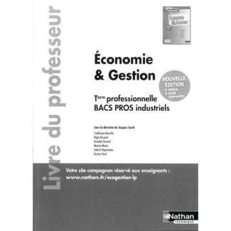 Economie & gestion Tle professionnelle Bacs pros industriels. Livre du professeur
