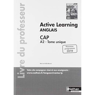Anglais CAP A2 Tome unique Active Learning. Livre du professeur, Edition 2019