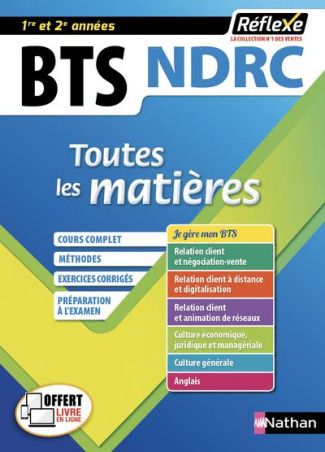 BTS NDRC 1re et 2e années. Toutes les matières, Edition 2019
