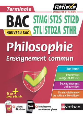 Philosophie Bac STMG, ST2S, STI2D, STL, STD2A, STHR. Edition 2021