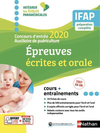 Epeuves écrites et orale. Concours d'entrée auxiliaire de puériculture, Edition 2020