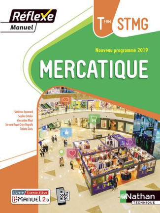 Mercatique Tle STMG. Livre de l'élève (  Licence i-Manuel 2.0), Edition 2020