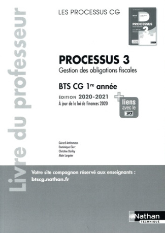 Processus 3 Gestion des obligations fiscales BTS CG 1re année Les processus CG. Livre du professeur,