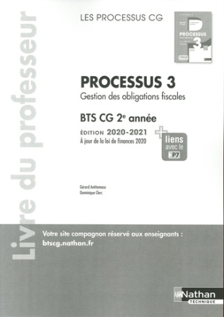 Processus 3 Gestion des obligations fiscales BTS CG 2e année Les processus CG. Livre du professeur,