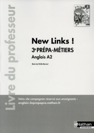 New Links Anglais A2 3e Prépa-métiers. Livre du professeur, Edition 2020