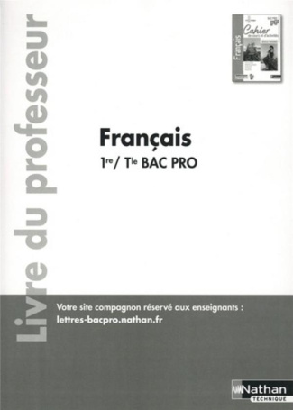Français 1re Tle Bac Pro Entre-lignes. Livre du professeur, Edition 2020