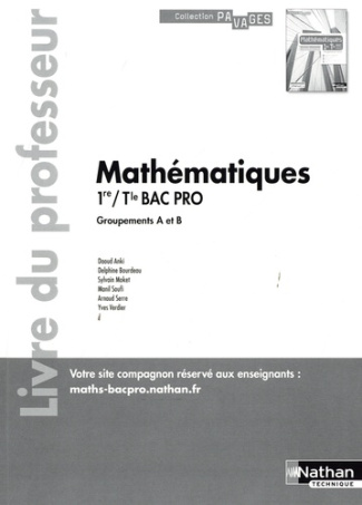 Mathématiques 1re/Term Bac Pro. Groupements A et B