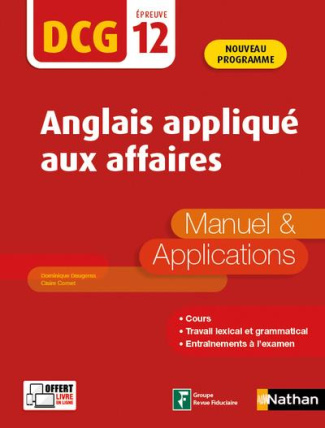 Anglais appliqué aux affaires DCG 12. Manuel & Applications, Edition 2020