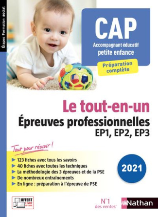 CAP Accompagnant éducatif petite enfance. Epreuves professionnelles EP1, EP2, EP3, Edition 2020-2021