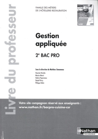 Gestion appliquée 2de Bac Pro famille des métiers de l'hôtellerie-restauration. Livre du professeur,