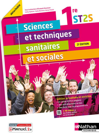Sciences et techniques sanitaires et sociales 1re ST2S. 2e édition actualisée