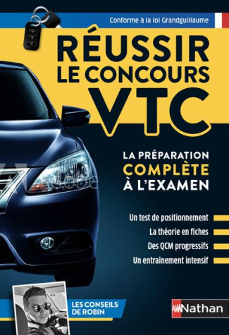 Réussir le concours VTC. Devenir chauffeur : la préparation complète à l'examen