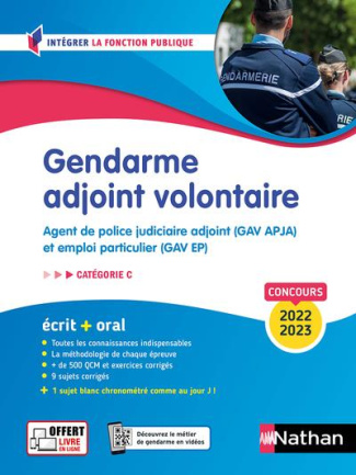 Gendarme adjoint volontaire. Agent de police judiciaire adjoint (GAV APJA) et emploi particulier (GA