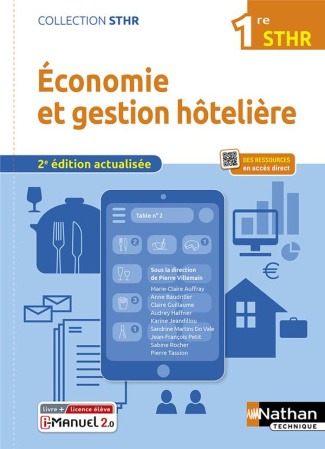 Economie et Gestion Hôtelière 1re STHR. Edition 2022