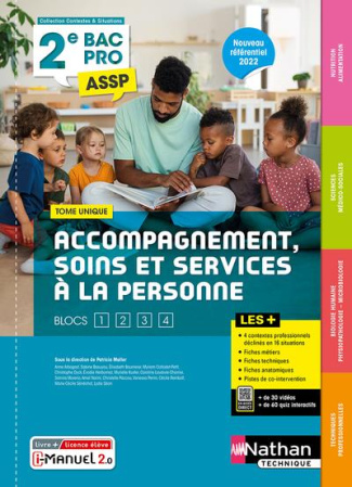 Accompagnement, soins et services à la personne 2e Bac Pro ASSP. Tome unique, Edition 2022