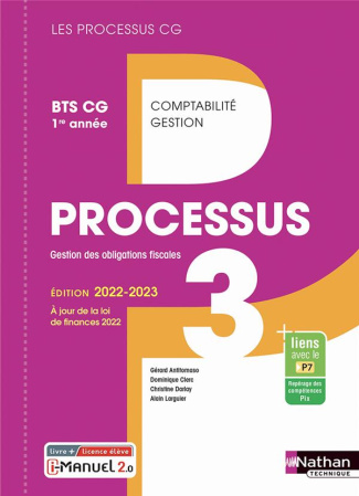 Processus 3 Gestion des obligations fiscales BTS CG 1re année Les processus CG. Livre de l'élève   l