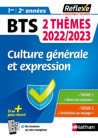 Culture générale et expression BTS 1re et 2e années. Edition 2022-2023