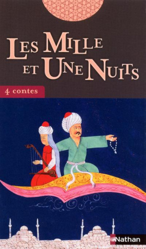 Contes tirés des Mille et Une Nuits
