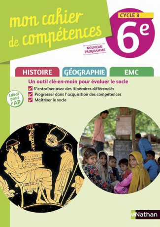 Histoire-Géographie EMC 6e Cycle 3 Mon cahier de compétences