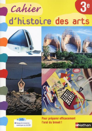 Cahier d'histoire des arts 3e