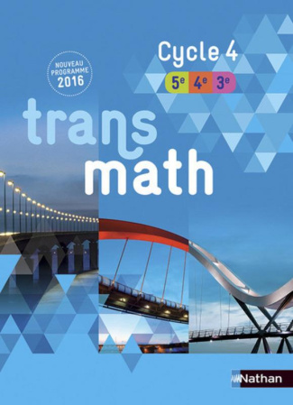 Transmath Cycle 4, 5e, 4e, 3e. Edition 2016