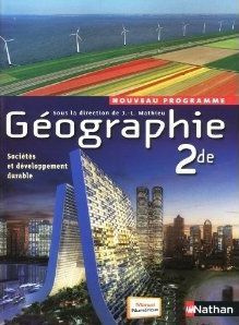Géographie 2de Programme 2010. Edition 2010