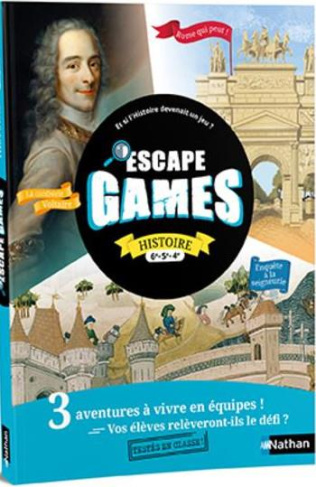 Histoire 6e-5e-4e Escape Games. Edition 2022
