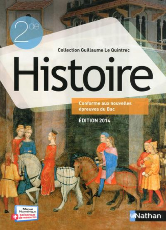 Histoire 2nde. Livre de l'élève, Edition 2014
