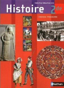 Histoire 2e. Programme 2010