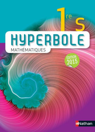 Mathématiques 1e S. Edition 2015