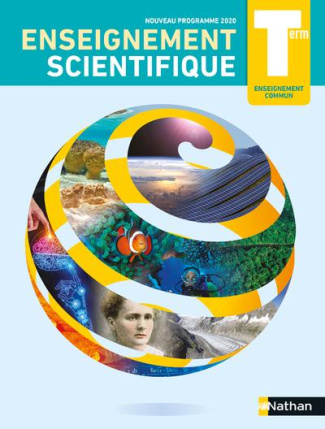 Enseignement Scientifique Tle enseignement commun. Edition 2020