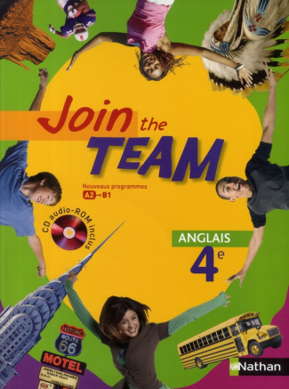Anglais 4e Join the Team. Avec 1 CD audio