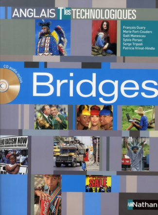 Anglais Tles technologiques Bridges. Programme 2005, avec 1 CD audio