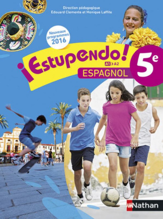Espagnol 5e A1-A2 Estupendo ! Edition 2016