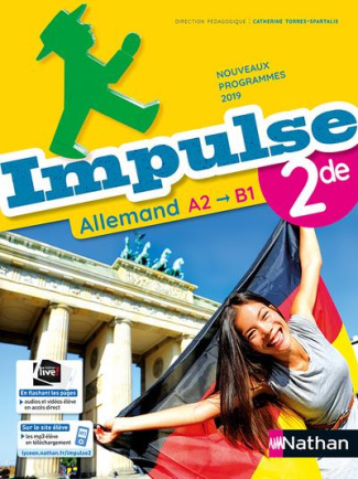 Allemand 2de A2>B1 Impulse. Edition 2019