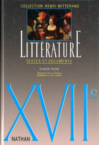 17EME SIECLE. Textes et documents