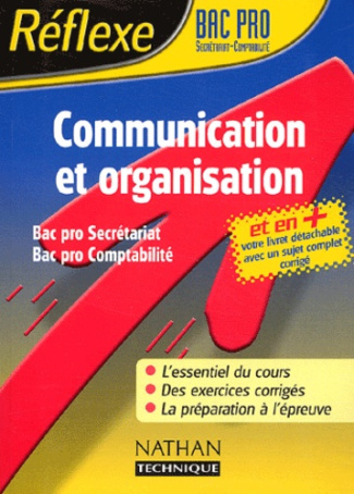 Communication et organisation Bac Pro Secrétariat Comptabilité